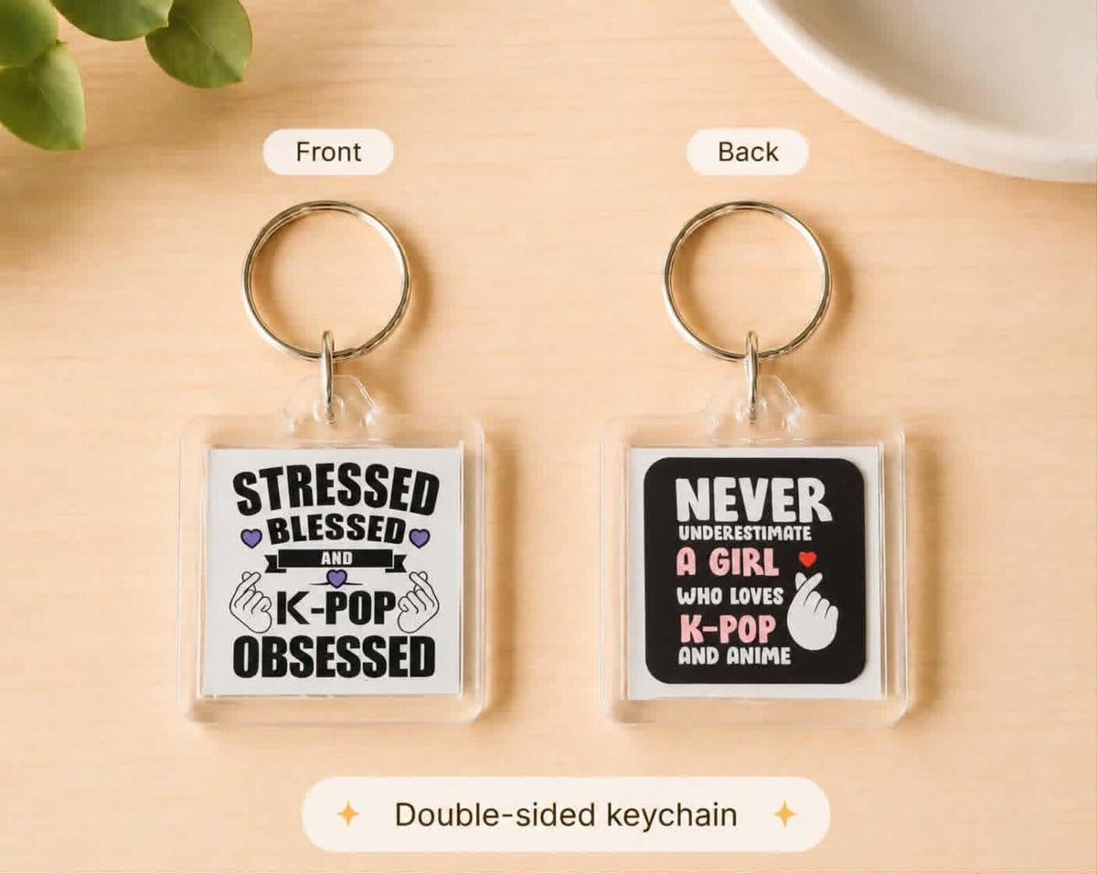 Stressed, Blessed & K-Pop Obsessed keychain